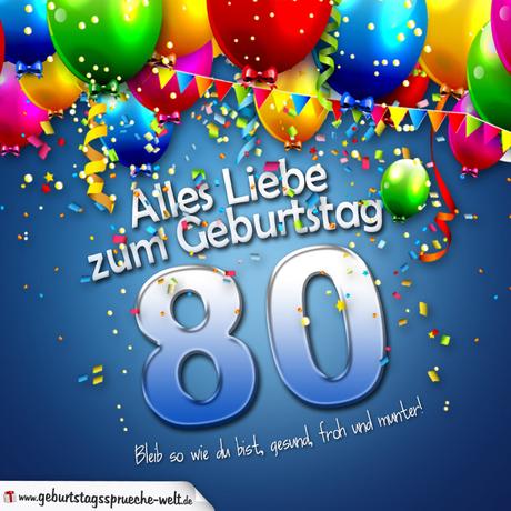 Geburtstagswunsche fur frauen 80 jahre