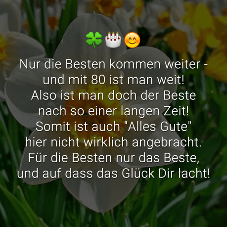 Gluckwunsche zum 80 geburtstag eines freundes