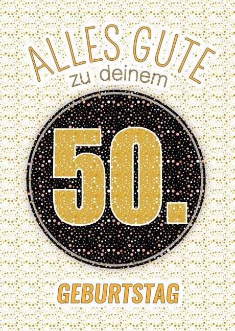 Kostenlose geburtstagswunsche 50 jahre