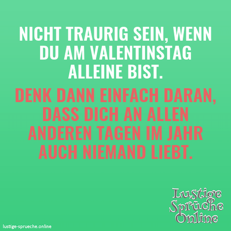 Nicht lustig valentinstag