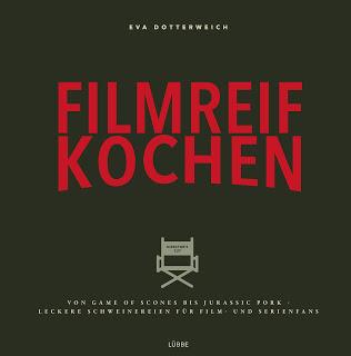 [Kochbuch-Rezension] Filmreif kochen