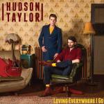 CD-REVIEW: Hudson Taylor – Loving Everywhere I Go