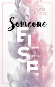 Rezension | „Someone Else“ von Laura Kneidl
