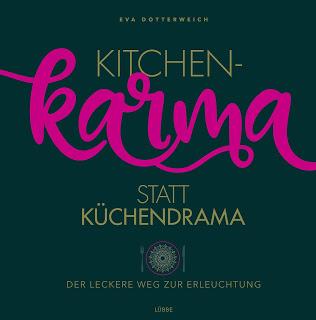 [Kochbuch-Rezension] Kitchenkarma statt Küchendrama