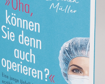 Buchrezension: Lieschen Müller operiert und schrieb darüber