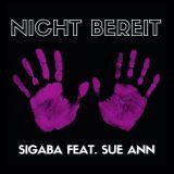 SIGABA feat. Sue Ann – Nicht Bereit (Radio Edit)