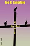 Rezension: Rumble Tumble - Joe R. Lansdale