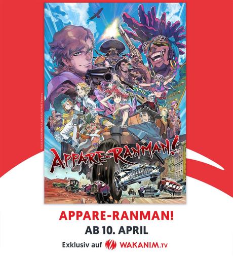„Appare-Ranman!“ im Simulcast bei WAKANIM
