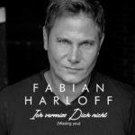 Fabian Harloff – Ich Vermiss Dich Nicht (Missing You)