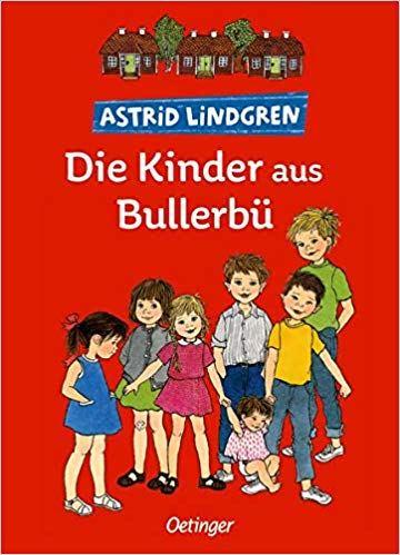 [Rezension] Astrid Lindgren „Kinder aus Bullerbü“