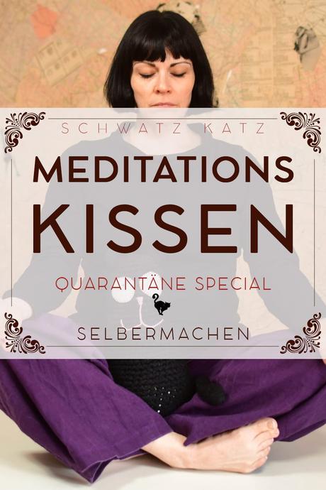 Quarantäne Special: Meditationskissen | Schwatz Katz