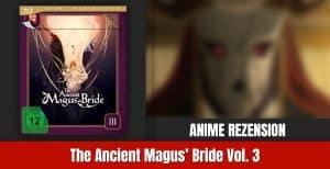 The Ancient Magnus Bride Vol. 3