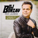 DJ Bonzay feat. Laurenz – 2007