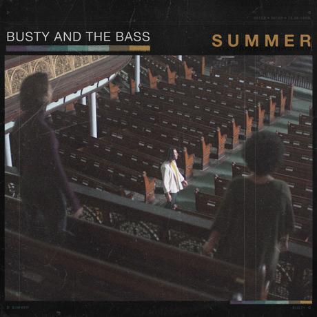 Busty and the Bass – Summer (from St. James United Church, Montreal, Quebec) [Video]
