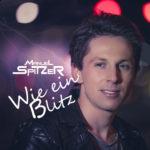 Manuel Spitzer – Wie Ein Blitz