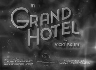 Grand Hotel (dt.: Menschen im Hotel, USA 1932)