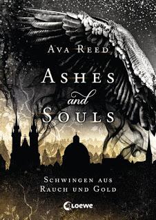 [Rezension] Ashes and Souls #1: Schwingen aus Rauch und Gold - Ava Reed