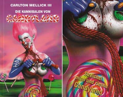 Die Kannibalen von Candyland von Carlton Mellick III