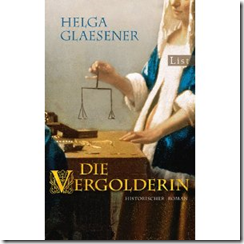 “Die Vergolderin” Helga Glaesener