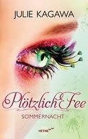 Rezension: Plötzlich Fee-Sommernacht von Julie Kagawa