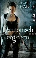 Karen Chance – Dhampirin Dorina II: Dämonisch ergeben