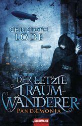 Der letzte Traumwanderer - Christoph Lode