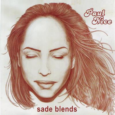 Paul Nice – Sade Blends | Mixtape
