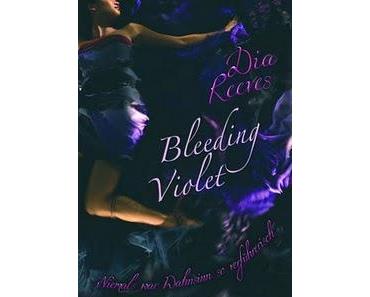 [Rezension] Dia Reeves, Bleeding Violet