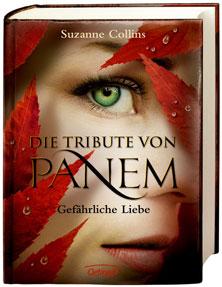 Kürzlich gelesen: ‘Die Tribute von Panem – Gefährliche Liebe’ von Suzanne Collins