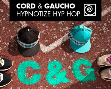 Cord & Gaucho – Hypnotize HypHop | Mixtape