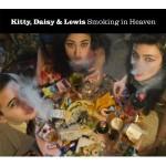 Lazy Sunday: Kitty, Daisy & Lewis -”Messing With My Life”