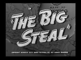 The Big Steal (dt.: Die rote Schlinge, USA 1949)