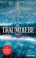 Rezension: Die Traumdiebe - Cherie Dimaline