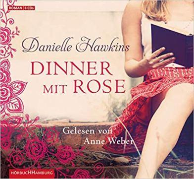 [Rezension] Danielle Hawkins „Dinner mit Rose“