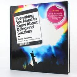 Danny Rampling: Everything You Need to Know About DJ’ing & Success, Buchcover