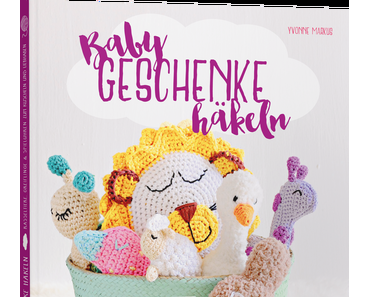 Babygeschenke häkeln
