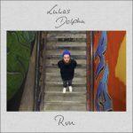 Lukas Dolphin – Run