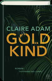 Goldkind von Claire Adam