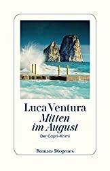 “Mitten im August – Ein Capri-Krimi” (1) von Luca Ventura
