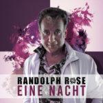 Randolph Rose – Eine Nacht