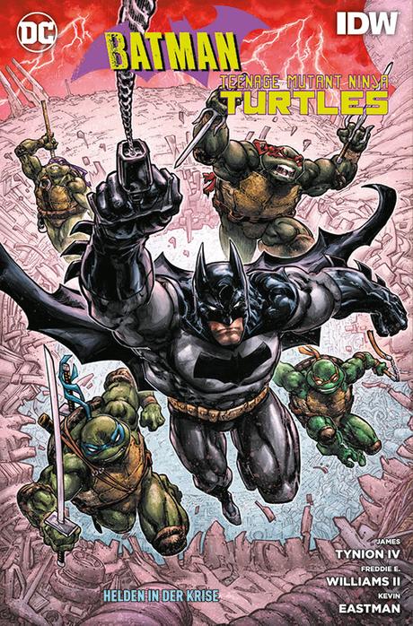 {Rezension} Batman/Teenage Mutant Ninja Turtles: Helden in der Krise von James Tynion IV,  Freddie E. Williams II & Kevin Eastman