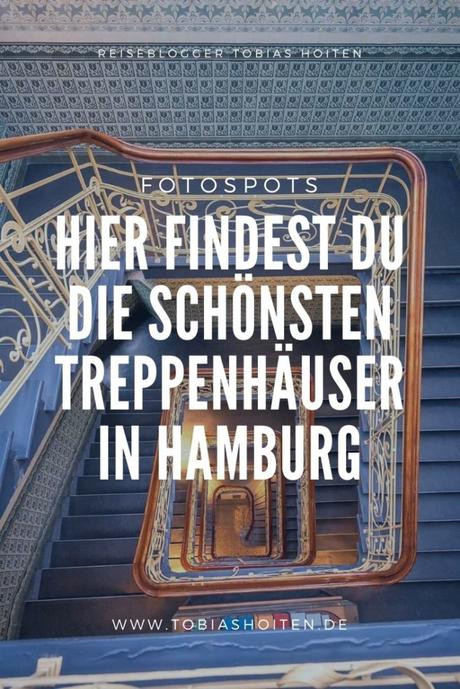 Fotospots Hamburg: Die schönsten Treppenhäuser in Hamburg