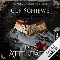 Rezension: Der Attentäter - Ulf Schiewe