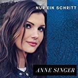 Anne Singer – Nur Ein Schritt