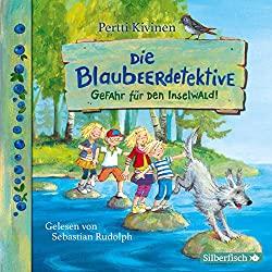 Pertti Kivinen: “Die Blaubeerdetektive – Gefahr für den Inselwald” (1)