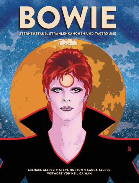 {Rezension} Bowie – Sternenstaub, Strahlenkanonen und Tagträume von Michael Allred, Steve Horton & Laura Allred