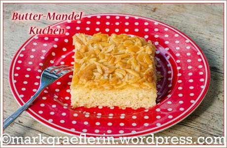 Butter-Mandel-Kuchen vom Blech #Hefeteig