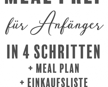 Meal Prep Ideen für Anfänger