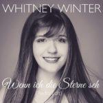Whitney Winter – Wenn Ich Die Sterne Seh