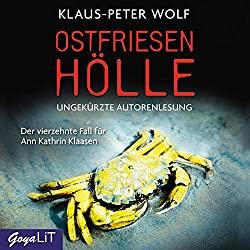 “Ostfriesenhölle – Der 14. Fall für Ann Kathrin Klaasen” von Klaus-Peter Wolf